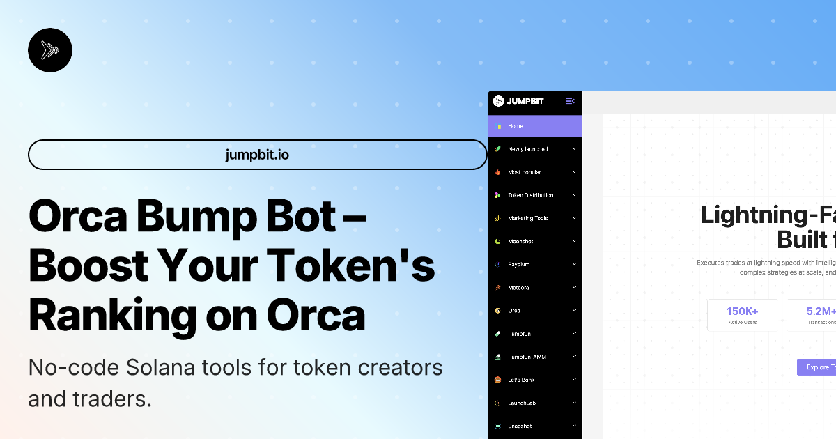 Orca Bump Bot – Boost Your Token's Ranking on Orca